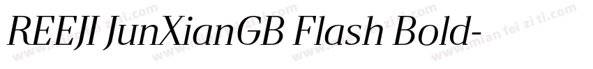 REEJI JunXianGB Flash Bold字体转换